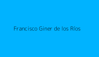 Francisco Giner de los Ríos